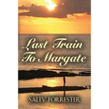 Last Train to Margate - Paperback