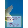 Heaven and Beyond - Paperback