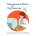 Management Basics for Veterinarians - Paperback