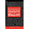 Dictionary of Obsolete English - Paperback