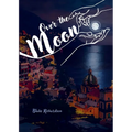 Over The Moon - Paperback