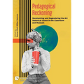 Pedagogical Reckoning: Decolonizing and Degendering the Art Historical Canon in the Classroom and Museum - Hardcover