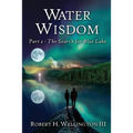 Water Wisdom: The Search For Blue Lake - Paperback
