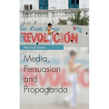 Media, Persuasion and Propaganda - Paperback