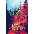 Beautiful Burn - Paperback