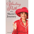The Winding Path of a Shero's Journey - Paperback