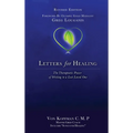 Letters for Healing: The Therapeutic Power of Writing to a Lost Loved One - Revised Edition - Hardcover