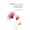 The Empowerment Transplant: How to Reclaim Your Life as a Victim of Workplace Bullying - Paperback