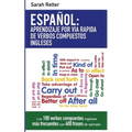 Espanol: Aprendizaje por Via Rapida de Expresiones Idiomaticas Inglesas: Las 100 expresiones idiomáticas inglesas más frecuente - Paperback