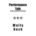 Performance Talk: The One-on-One Part of Leadership - Paperback