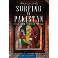 Surfing in Pakistan: How Great Books, Art, Language, and the Internet Unite Two People, Two Cultures, and All of Us - Hardcover