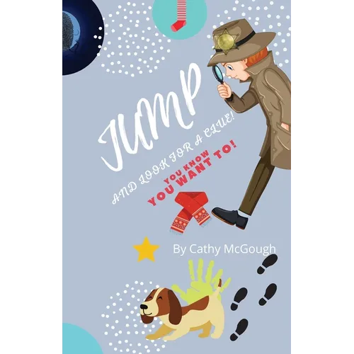 Jump and Look for a Clue! Book 10 - Paperback