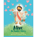Alive: An Easter Story - Paperback