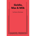 Goldie, Max & Milk - Paperback
