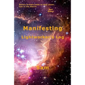 Manifesting: Lightworker's Log - Paperback