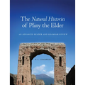 The Natural Histories of Pliny the Elder: An Advanced Reader and Grammar Review - Paperback