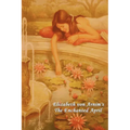 The Enchanted April - Paperback