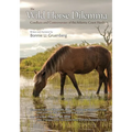 The Wild Horse Dilemma: Conflicts and Controversies of the Atlantic Coast Herds - Paperback