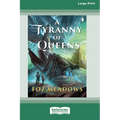 A Tyranny of Queens: Book II in the Manifold Worlds Series [16pt Large Print Edition] - Paperback