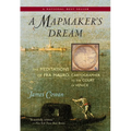 A Mapmaker's Dream: The Meditations of Fra Mauro, Cartographer to the Court of Venice - Paperback