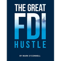 The Great FDI Hustle - Paperback