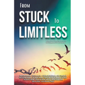 From Stuck to Limitless - Paperback