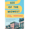 Sex of the Midwest - Paperback