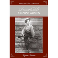 More Than Petticoats: Remarkable Arizona Women - Paperback