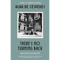There's No Turning Back - Paperback
