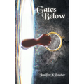 Gates Below - Paperback