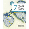 Seven Days of Prayer with Jesus: Small Group Study - Paperback