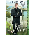 The Duke's Lance: A Regency Historical Romance - Paperback