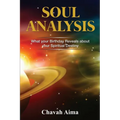 Soul Analysis: What Your Birthday Reveals about Your Spiritual Destiny - Paperback