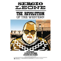 Sergio Leone: The Revolution of the Western - Paperback