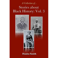 Stories about Black History: Vol. 3 - Paperback