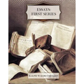 Essays: First Series - Paperback