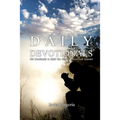 Daily Devotionals: 106 Devotionals to Mold You into the Person God Intended - Paperback