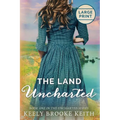 The Land Uncharted: Large Print - Paperback