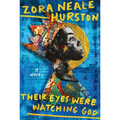 Their Eyes Were Watching God (Deluxe Edition) - Hardcover
