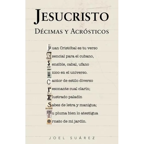 Jesucristo: Décimas y Acrósticos - Paperback