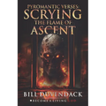 Pyromantic Verses: Scrying the Flame of Ascent - Paperback
