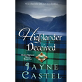 Highlander Deceived: A Medieval Scottish Romance - Paperback
