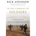 In the Company of Soldiers: A Chronicle of Combat - Paperback