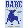 Babe: The Remarkable Family of Paul Bunyan's Blue Ox - Paperback
