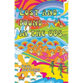 Lost and Found in the 60s - Paperback