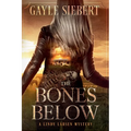 The Bones Below - Paperback