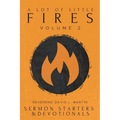 A Lot of Little Fires: Volume 2 - Paperback