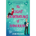 The Eight Heartbreaks of Hanukkah - Hardcover