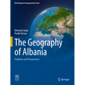 The Geography of Albania: Problems and Perspectives - Paperback