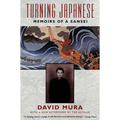 Turning Japanese: Memoirs of a Sansei - Paperback